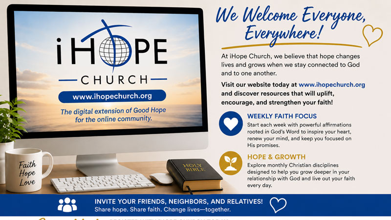 iHope Church, a ministry of Good Hope Missionary Baptist Church